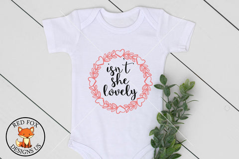 Isn't She Lovely, svg png dxf cut file, Birth Announcement SVG RedFoxDesignsUS 