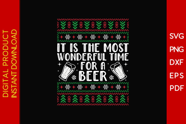 It Is The Most Wonderful Time For A Beer Christmas SVG PNG PDF Cut File SVG Creativedesigntee 