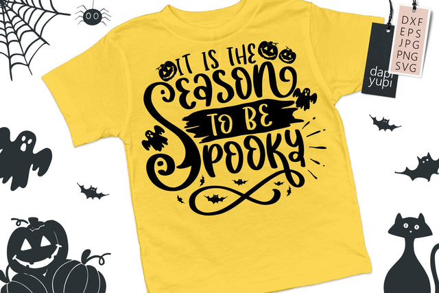It Is The Season to be Spooky SVG SVG dapiyupi store 