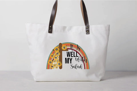 It Is Well With My Salad Sublimation Creativeart88 