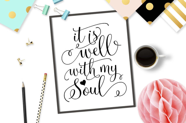 It is well with my soul | Christian cut file SVG TheBlackCatPrints 