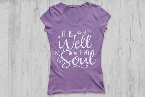 It is well with my soul| Christian SVG Cutting Files SVG CosmosFineArt 