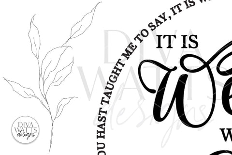 It Is Well With My Soul SVG | Round Design SVG Diva Watts Designs 