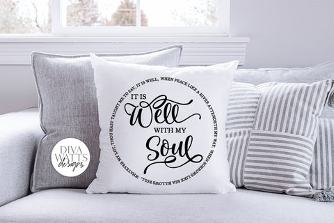 It Is Well With My Soul SVG | Round Design SVG Diva Watts Designs 