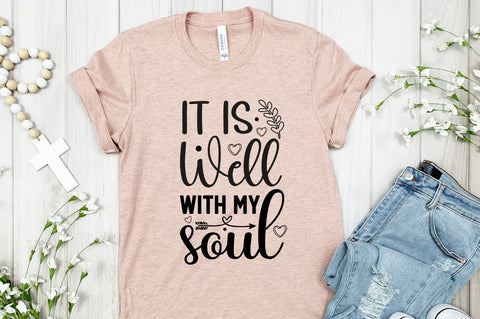 It is well with my soul SVG SVG DESIGNISTIC 