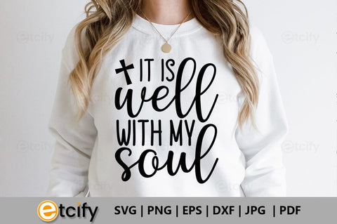 It is well with my soul SVG SVG etcify 