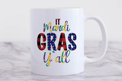 It Mardi Gras Y'all Sublimation Sublimation SVGista 