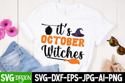 It October WitchesSVG Cut File, It October Witches SVG Design, Halloween SVG Design, Halloween Quotes, Halloween Sublimation Design, Halloween Saying SVG Cut File, Halloween SVG Cut File SVG BlackCatsMedia 
