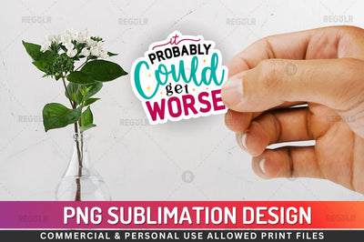 It probably could get Sublimation PNG Sublimation Regulrcrative 