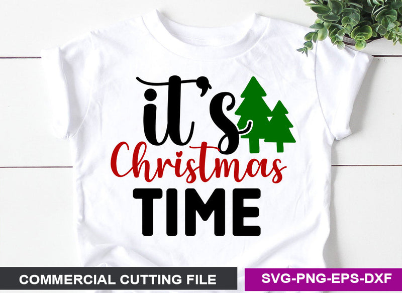 It s Christmas time SVG SVG CraftingStudio 