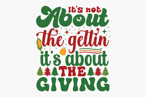 It s not about the gettin, it s about the giving-01 SVG designartist 