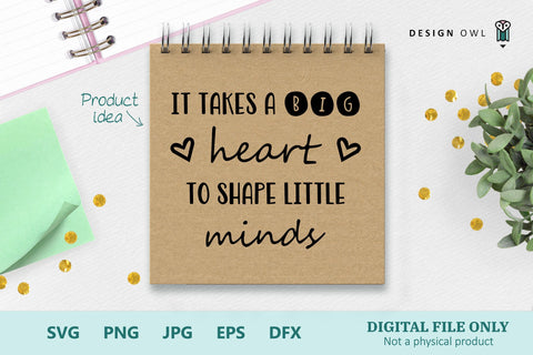 It takes a big heart SVG Design Owl 