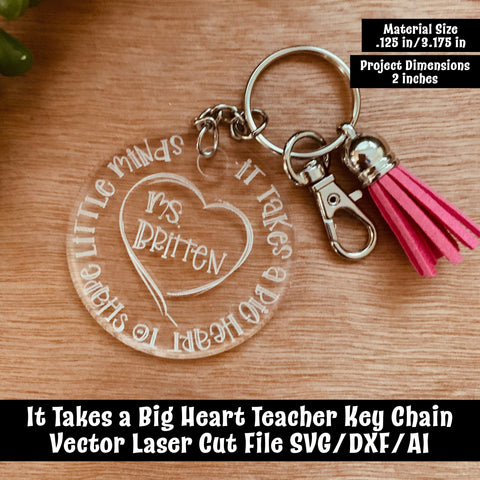 It Takes a Big Heart Teacher Keychain Vector Laser Cut File SVG Design Shark 
