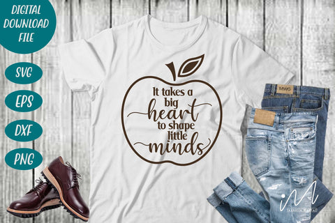 It takes a big heart to shape little minds svg,Teacher Appreciation svg, teacher gift shirt, gift for teacher svg SVG Isabella Machell 