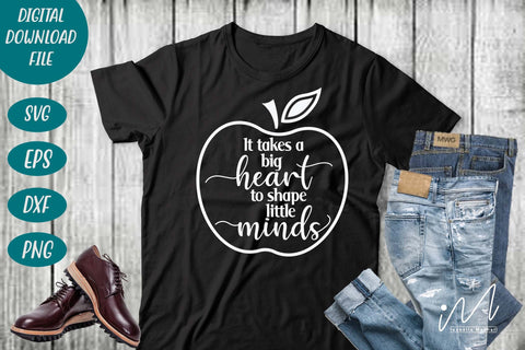 It takes a big heart to shape little minds svg,Teacher Appreciation svg, teacher gift shirt, gift for teacher svg SVG Isabella Machell 