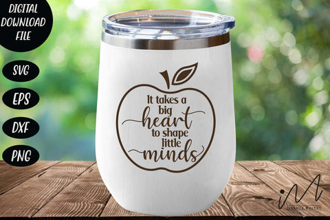 It takes a big heart to shape little minds svg,Teacher Appreciation svg, teacher gift shirt, gift for teacher svg SVG Isabella Machell 