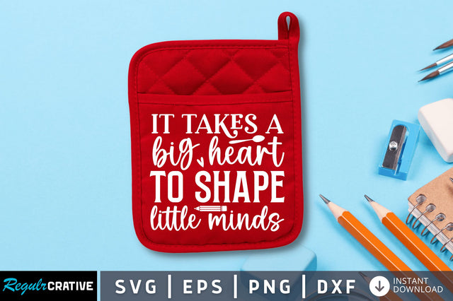 It takes a big heart to shape SVG SVG Regulrcrative 