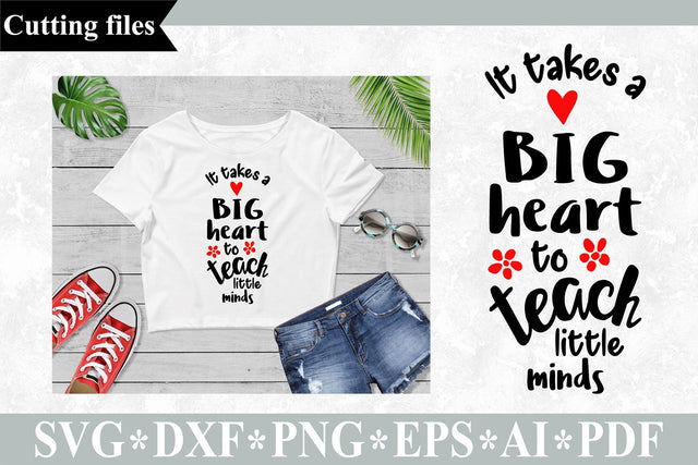 It takes a big heart to teach little minds SVG / Teacher SVG / School cut file SVG VR Digital Design 