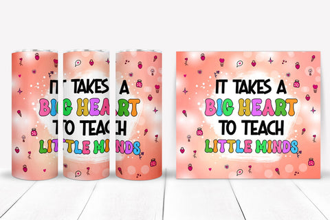 It Takes a Big Heart -Valentines Teacher Tumbler Sublimation Sublimation Happy Printables Club 