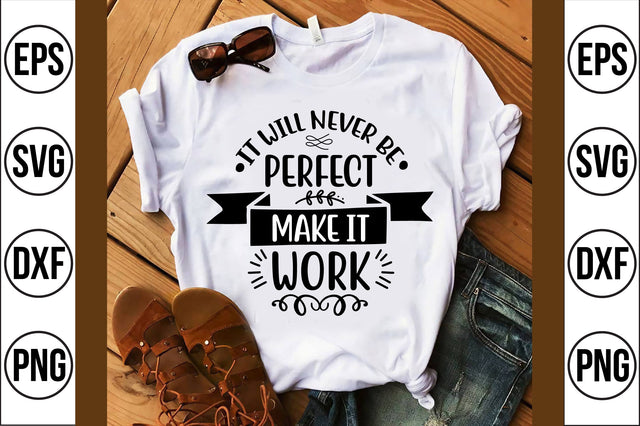 it will never be perfect make it work SVG SVG shah alam 