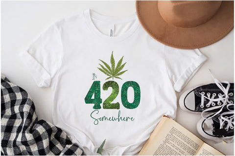 It’s 420 Somewhere Sublimation Sublimation Jagonath Roy 