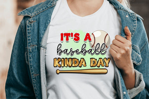 It's a baseball kinda day Sublimation PNG, Baseball Sublimation Design Sublimation Regulrcrative 