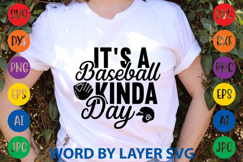 It's A Baseball Kinda Day SVG Design SVG Rafiqul20606 