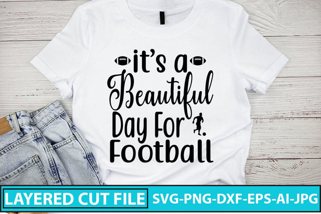 It’s A Beautiful Day For Football SVG Cut File SVG Syaman 