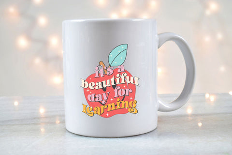 It’s A Beautiful Day For Learning PNG Design Sublimation Rupkotha 