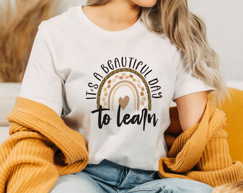 It's A Beautiful Day To Learn PNG, Teacher Design For Sublimation Sublimation HappyDesignStudio 