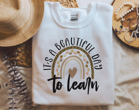 It's A Beautiful Day To Learn PNG, Teacher Design For Sublimation Sublimation HappyDesignStudio 