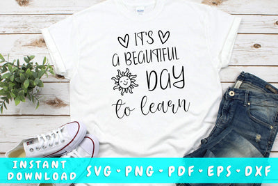 It's A Beautiful Day To Learn SVG SVG HappyDesignStudio 