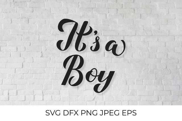 It's a boy calligraphy lettering. Baby Shower Decor SVG LaBelezoka 