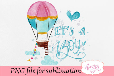 It's a boy sublimation design, gender reveal PNG Sublimation Amorclipart 