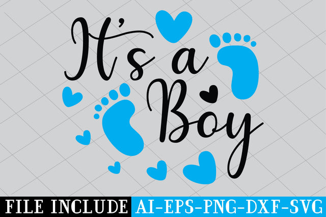 It’s A Boy SVG SVG Creativeart88 