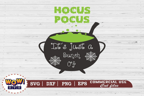 Its a bunch of hocus pocus svg, dxf, png, horror, Halloween cutting file, 31st october svg, Halloween svg, Halloween cricut file, halloween SVG Wowsvgstudio 