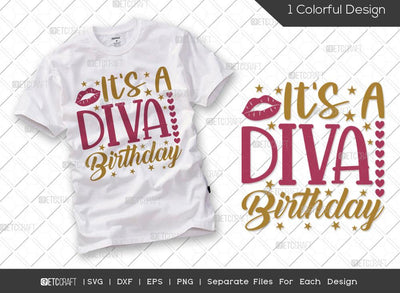 It's A Diva Birthday SVG Cut File | Happy Birthday Svg | Birthday Queen Svg | Squad Svg | Woman Svg | Birthday Svg | Funny Birthday Quote SVG ETC Craft 
