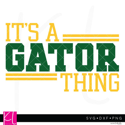 It's a Gator Thing SVG Kelly Lollar Designs 