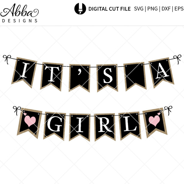It's A Girl Burlap Banner SVG Abba Designs