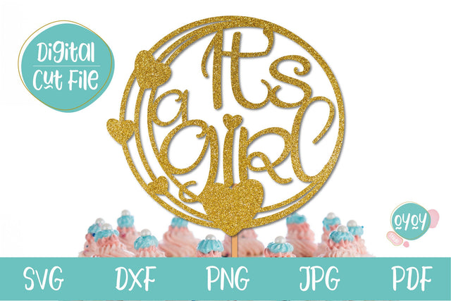It's a Girl Cake Topper SVG | Baby Shower SVG SVG OyoyStudioDigitals 