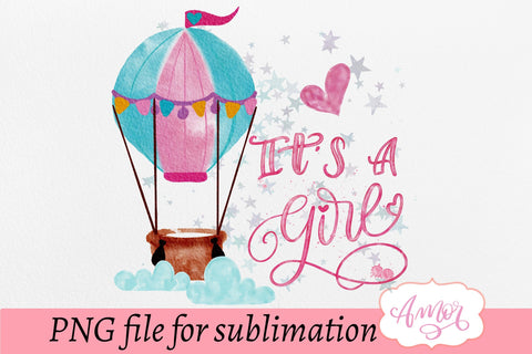 It's a girl sublimation design, gender reveal PNG Sublimation Amorclipart 