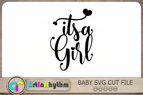 It's a girl Svg, Baby Girl Svg, Baby Svg, Newborn Baby Svg SVG Artinrhythm shop 