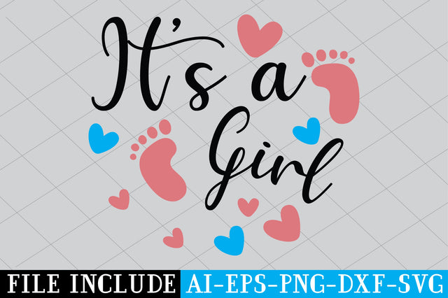 It’s A Girl SVG SVG Creativeart88 