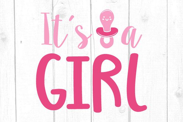 It´s a Girl Svg SVG cricutfilesmg 