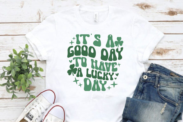 Its a Good Day to Have a Lucky Day SVG FiveStarCrafting 