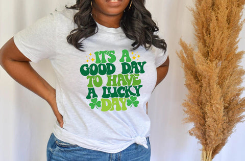 It's a good day to have a lucky day svg, Happy Go Lucky Svg, St Patricks Day Svg, Lucky Shirt Svg, Clover Svg, Irish Svg, Shamrock Svg, St SVG MD mominul islam 