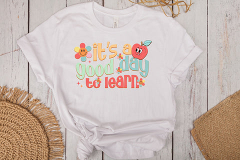 It’s A Good Day To Learn PNG Design Sublimation Rupkotha 