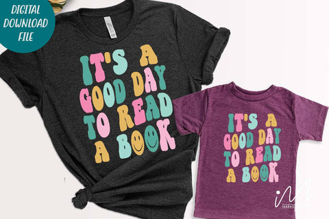 It's a good day to read a book svg, Funny Teacher Shirt svg, cut files, Back To School Shirt,Gift for Teacher,Retro Teacher Shirt SVG Isabella Machell 