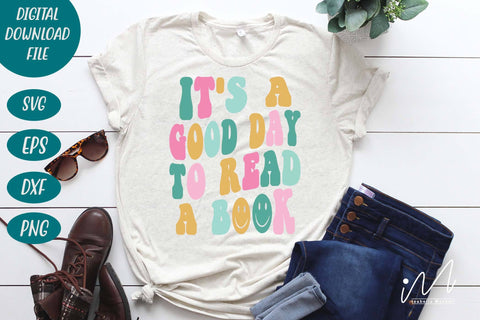 It's a good day to read a book svg, Funny Teacher Shirt svg, cut files, Back To School Shirt,Gift for Teacher,Retro Teacher Shirt SVG Isabella Machell 