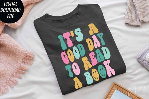 It's a good day to read a book svg, Funny Teacher Shirt svg, cut files, Back To School Shirt,Gift for Teacher,Retro Teacher Shirt SVG Isabella Machell 